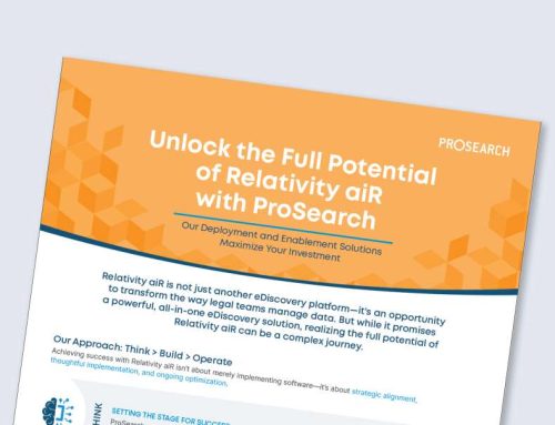 Unlock the Full Potential of Relativity aiR  with ProSearch
